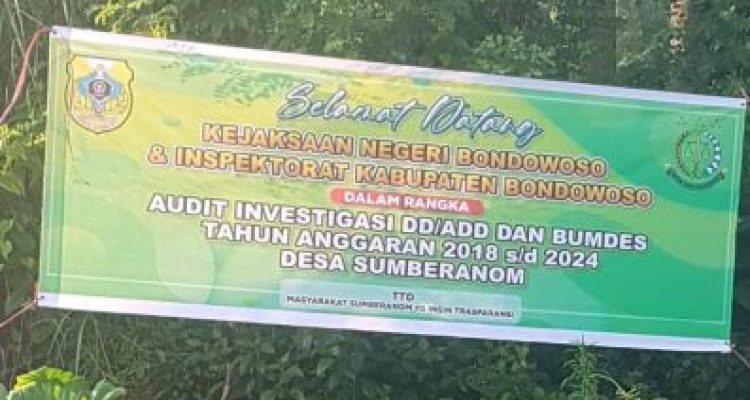 Ket poto: Banner “Selamat Datang Kejaksaan” di Desa Sumber Anom